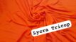 Lycra Tricop